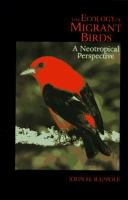 The ecology of migrant birds : a Neotropical perspective /