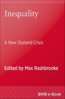 Inequality : A New Zealand Crisis.