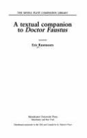 A textual companion to Doctor Faustus /