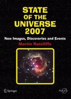 State of the Universe 2007 New Images, Discoveries, and Events /