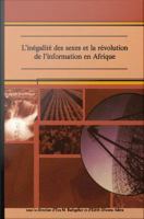 L'inégalité  Des Sexes Et La Révolution De L'information En Afrique.