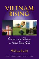 Vietnam rising culture and change in Asia's tiger cub /