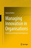 Managing Innovation in Organisations Fostering an Entrepreneurial Approach /