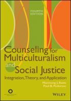 Counseling for multiculturalism and social justice integration, theory, and application /