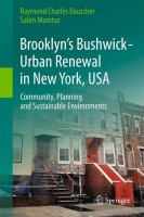 Brooklyn’s Bushwick - Urban Renewal in New York, USA Community, Planning and Sustainable Environments /