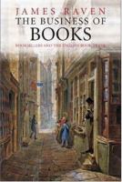 The business of books : booksellers and the English book trade, 1450-1850 /