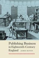 Publishing business in eighteenth-century England /