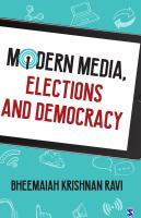 Modern media, elections and democracy