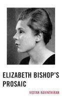 Elizabeth Bishop's prosaic