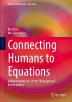 Connecting Humans to Equations A Reinterpretation of the Philosophy of Mathematics /