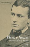 Henry James and the abuse of the past /