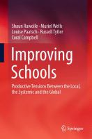 Improving Schools Productive Tensions Between the Local, the Systemic and the Global /