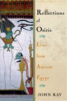 Reflections of Osiris lives from ancient Egypt /