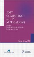 Soft Computing and Its Applications, Volume Two : Fuzzy Reasoning and Fuzzy Control.