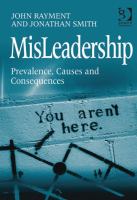 Misleadership prevalence, causes and consequences /