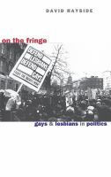 On the fringe : gays and lesbians in politics /