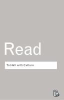 To hell with culture and other essays on art and society /