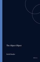 The Abject Object : Avatars of the Phallus in Contemporary French Theory, Literature and Film.
