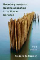 Boundary issues and dual relationships in the human services /