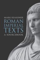 Roman imperial texts : a sourcebook /