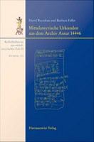 Mittelassyrische Urkunden aus dem Archiv Assur 14446 /