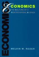 Economics : the culture of a controversial science /