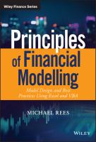 Principles of financial modelling model design and best practices using Excel and VBA /