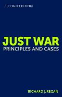 Just war : principles and cases /