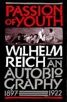Passion of youth : an autobiography, 1897-1922 /