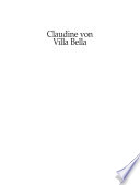 Claudine von Villa Bella : a setting of Johann Wolfgang Goethe's Singspiel in three acts /