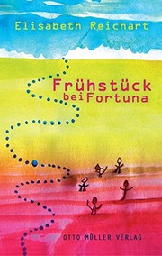 Frühstück bei Fortuna : Roman /