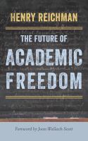 The future of academic freedom /