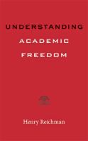 Understanding academic freedom /