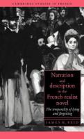 Narration and description in the French realist novel : the temporality of lying and forgetting /