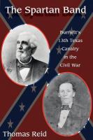 Spartan band Burnett's 13th Texas Cavalry in the Civil War /