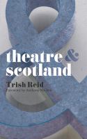 Theatre & Scotland /