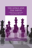 The kings and the pawns collaboration in Byelorussia during World War II /