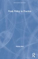 From policy to practice /