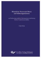 Künstliche Neuronale Netze und Selbstorganisation : zur Bedeutung paralleler Informationsverarbeitung für die Sozialwissenschaften.