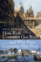 How rich countries got rich and why poor countries stay poor /