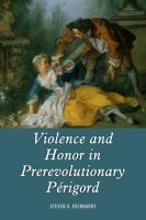 Violence and honor in prerevolutionary périgord /