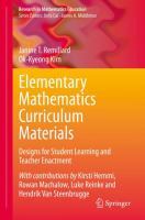 Elementary Mathematics Curriculum Materials Designs for Student Learning and Teacher Enactment /
