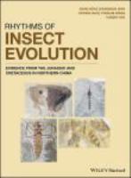 Rhythms of insect evolution evidence from the Jurassic and Cretaceous in northern China /