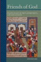 Friends of God : Islamic images of piety, commitment, and servanthood /