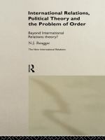 International relations, political theory, and the problem of order beyond international relations theory? /