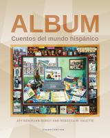 Album : cuentos del mundo hispánico /