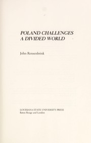 Poland challenges a divided world /