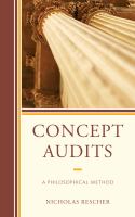 Concept Audits : A Philosophical Method.