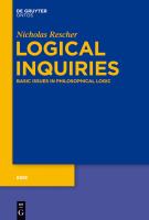 Logical Inquiries : Basic Issues in Philosophical Logic.