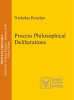 Process Philosophical Deliberations.